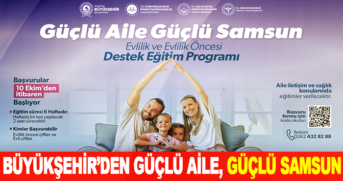 Samsun büyükşehir’den Güçlü aile, güçlü samsun
