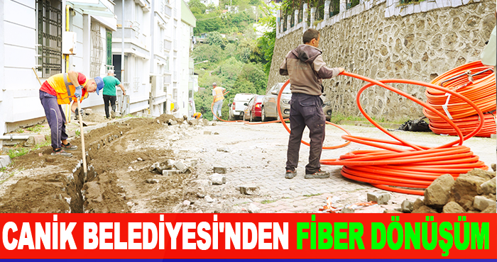 Canik Belediyesi'nden Fiber Dönüşüm